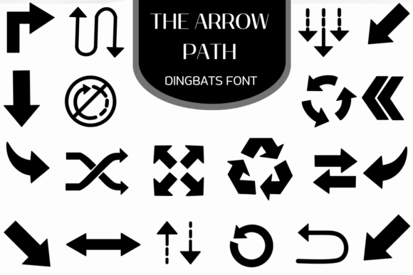 The Arrow Path Font for Clear Campaign Design